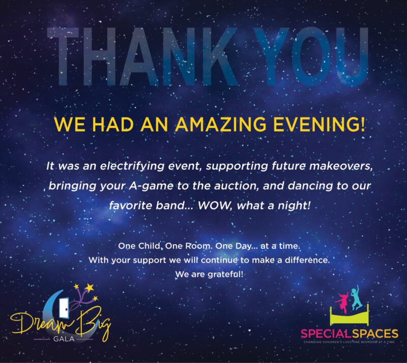 Thank you for attending our Dream Big Gala!
