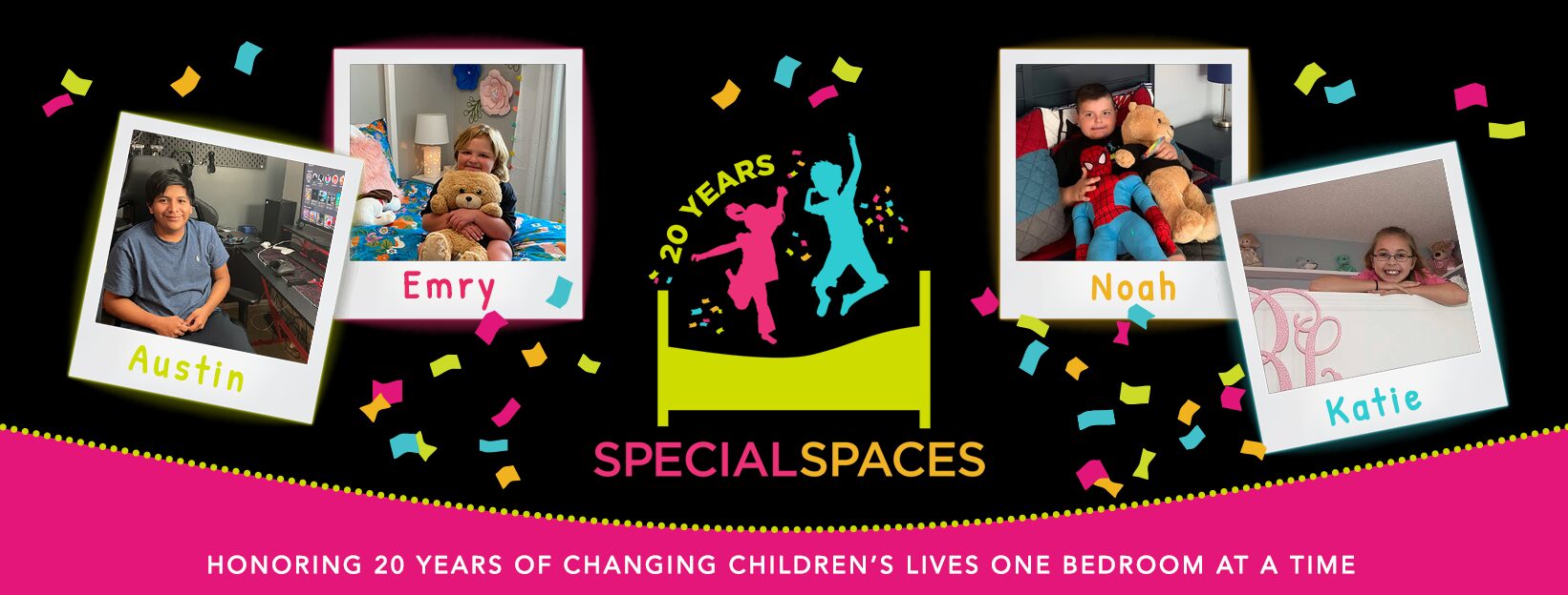 Honoring 20 years of Changing Children's Lives One Bedroom at a Time
